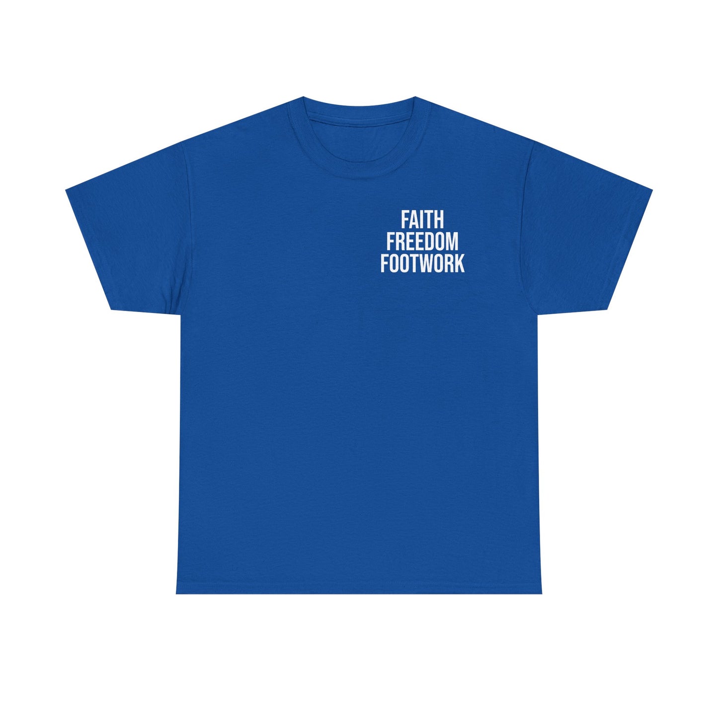 Faith. Freedom. Footwork. – Christian Dancer Tee