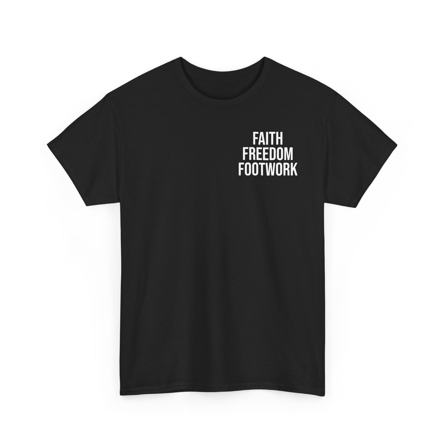 Faith. Freedom. Footwork. – Christian Dancer Tee